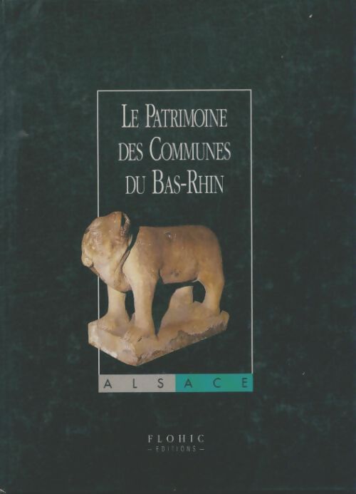 Livrenpoche : Le patrimoine des communes d'Alsace et du Bas-Rhin Tome II - Collectif - Livre
