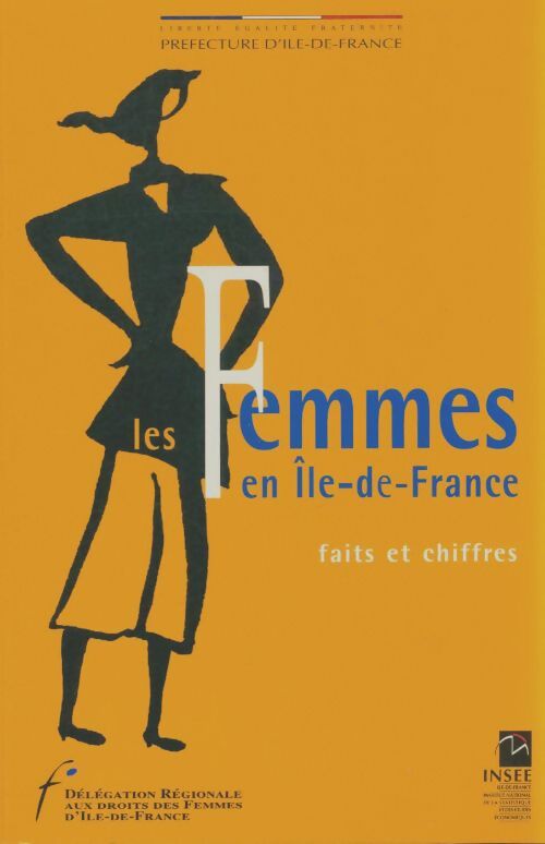 Livrenpoche : Les femmes en Ile-de-France : Faits et chiffres - Collectif - Livre