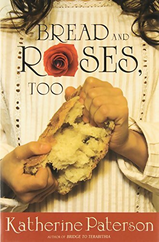 Livrenpoche : Bread and roses too - Katherine Paterson - Livre