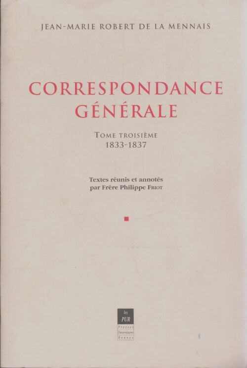 Livrenpoche : Correspondance générale Tome III : 1833-1837 - Jean-Marie Robert De La Mennais - Livre