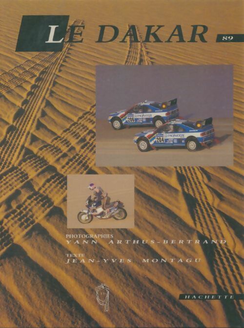 Livrenpoche : Le Dakar 89 - Jean-Yves Montagu - Livre