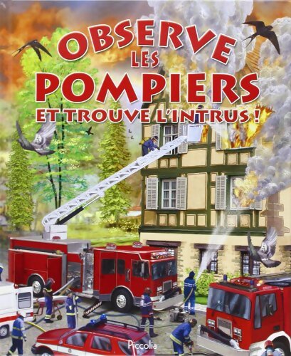 Livrenpoche : Observe les pompiers et trouve l'intrus ! - Collectif - Livre