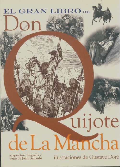 Livrenpoche : El gran libro de don Quijote de la Mancha - Collectif - Livre