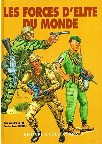 Livrenpoche : Les forces d'élite du monde - Eric Micheletti - Livre