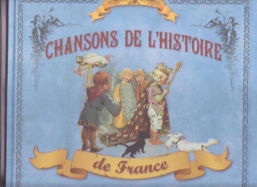 Livrenpoche : Chansons de l'histoire de France paroles et musique - Nathalie Bucsek - Livre