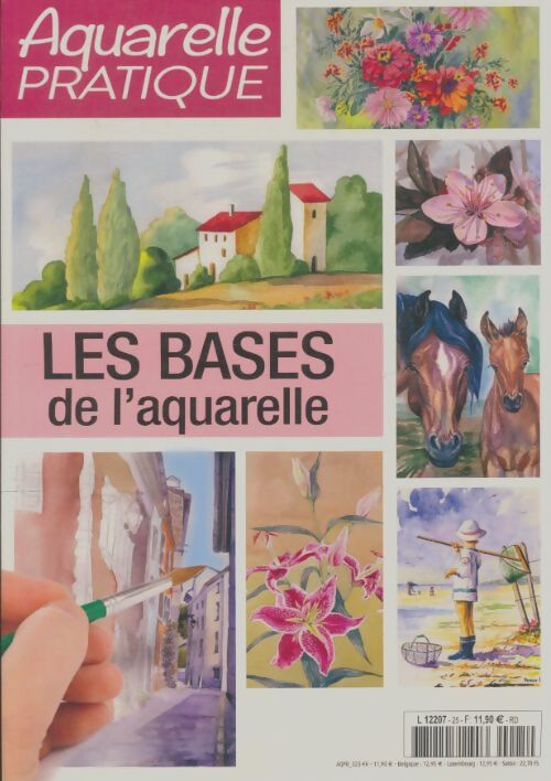 Livrenpoche : Les bases de l'aquarelle - Collectif - Livre