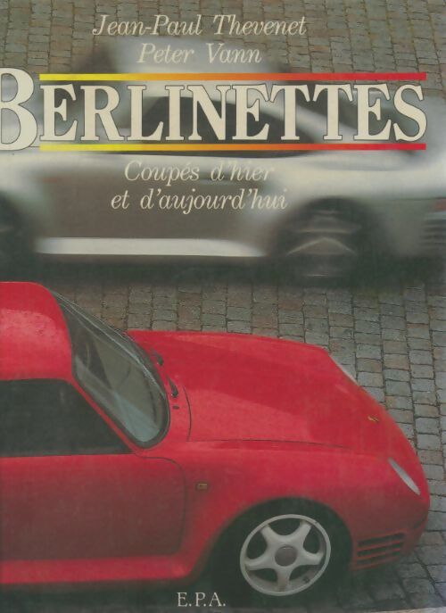 Livrenpoche : Berlinettes - Jean-Paul Thevenet - Livre