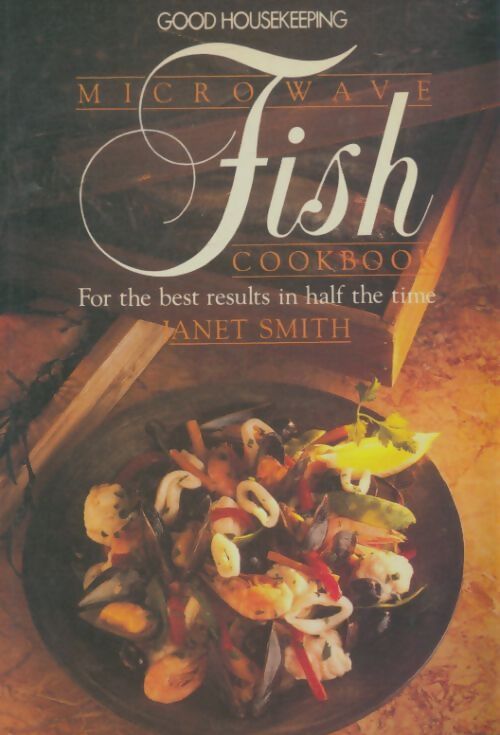 Livrenpoche : Microwave fish cookbook - Janet Smith - Livre