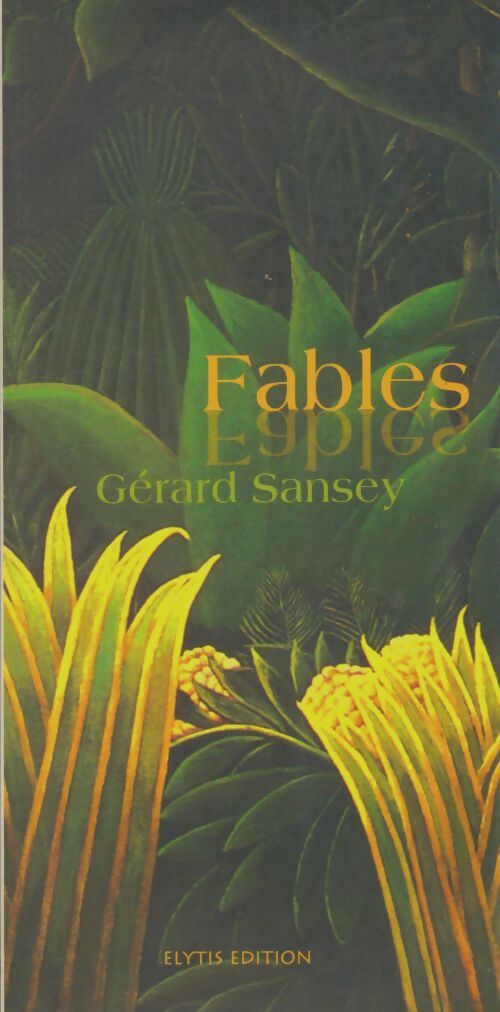 Livrenpoche : Fables - Gérard Sansey - Livre