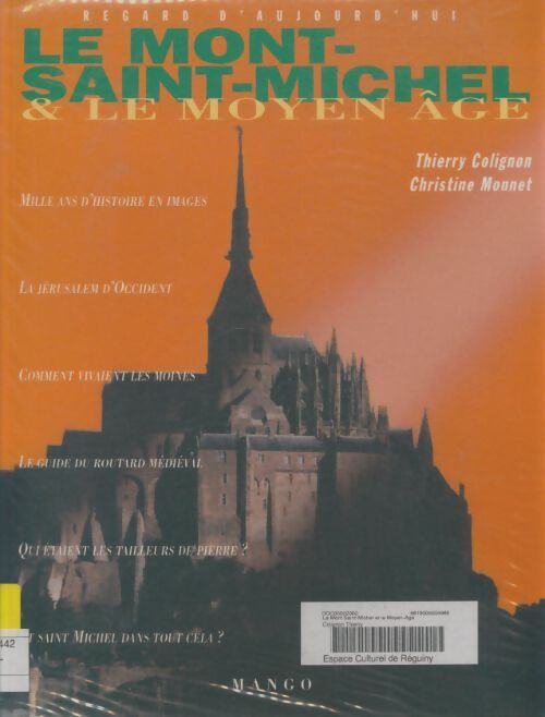 Livrenpoche : Le Mont-Saint-Michel & le moyen age - Thierry Colignon - Livre
