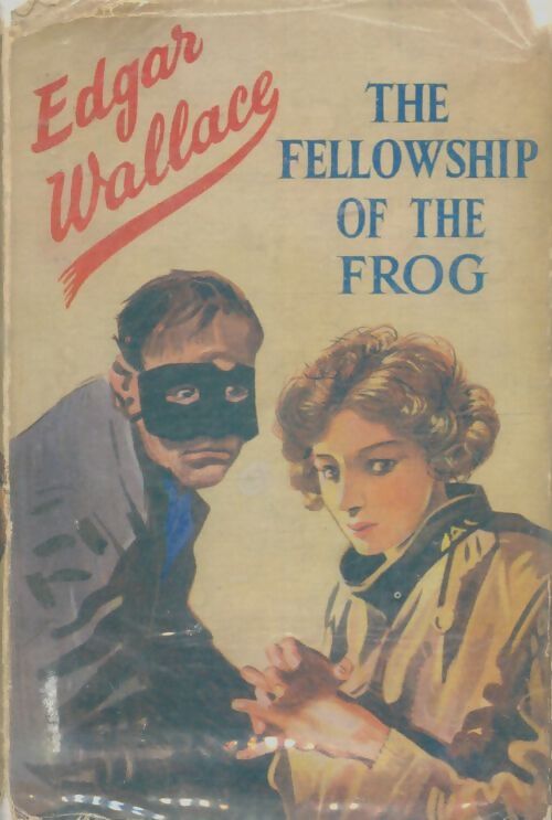 Livrenpoche : The fellowship of the frog - Edgar Wallace - Livre