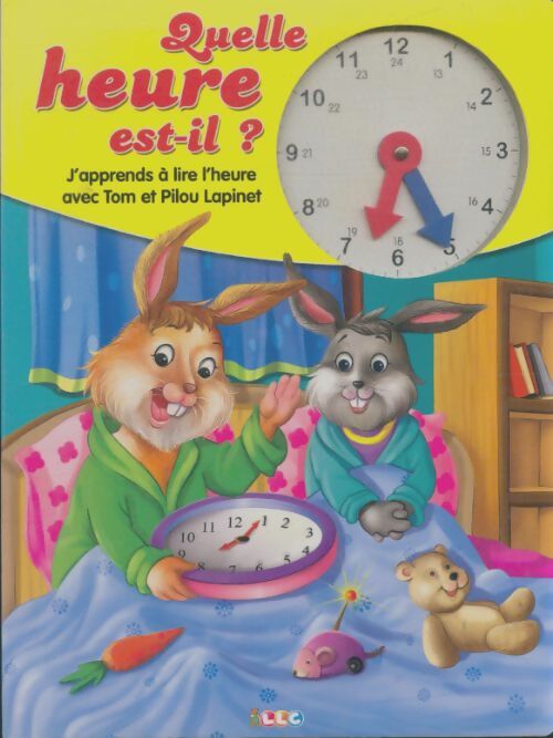 Livrenpoche : Quelle heure est-il? - Xxx - Livre