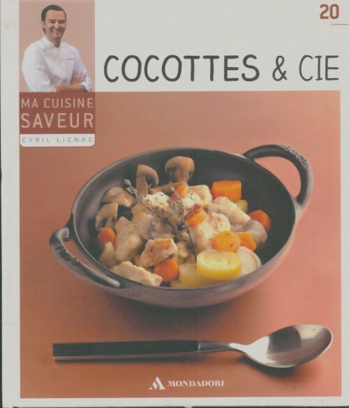 Livrenpoche : Cocottes & cie - Cyril Lignac - Livre