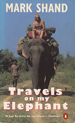 Livrenpoche : Travels on my éléphant - Mark Shand - Livre