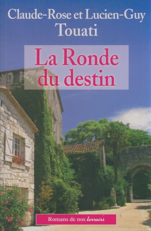 Livrenpoche : La ronde du destin - Lucien-Guy Touati - Livre
