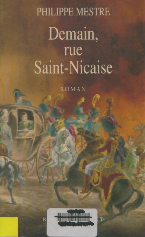 Livrenpoche : Demain rue Saint Nicaise - Philippe Mestre - Livre