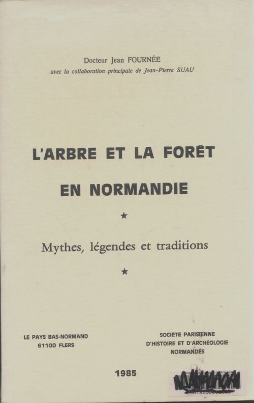 Livrenpoche : L'arbre et la forêt en Normandie - Jean Fournée - Livre