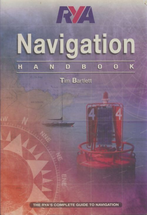 Livrenpoche : Rya navigation handbook - Tim Bartlett - Livre