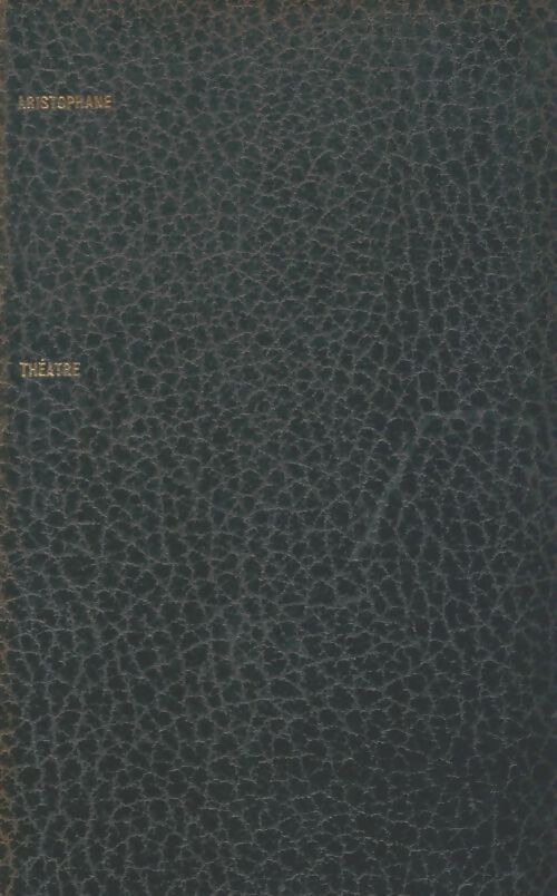Livrenpoche : Théâtre  - Aristophane - Livre