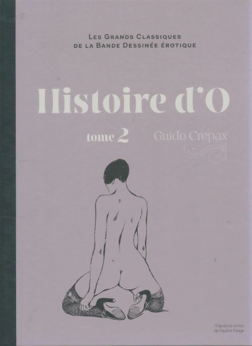 Livrenpoche : Histoire d'O Tome II - Crepax - Livre
