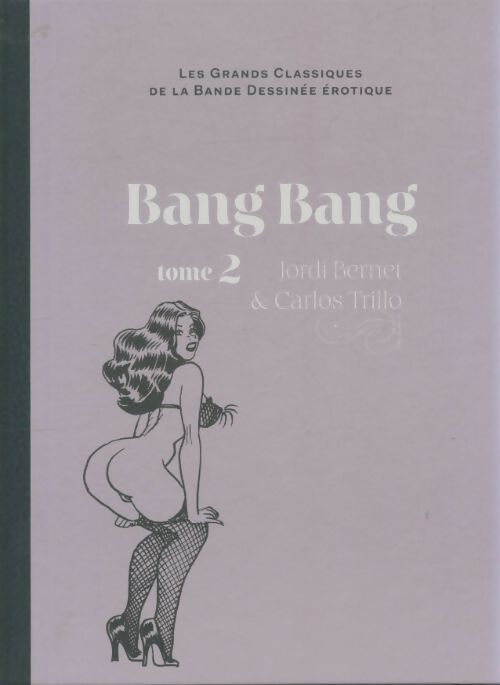Livrenpoche : Bang bang Tome II - Jordi Bernet - Livre