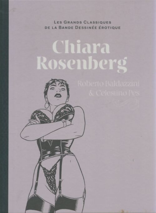 Livrenpoche : Chiara Rosenberg - Roberto Baldazzini - Livre