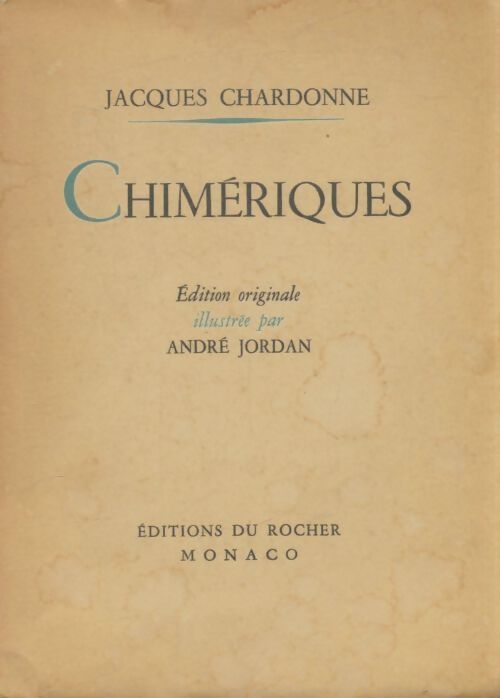 Livrenpoche : Chimériques - Jacques Chardonne - Livre