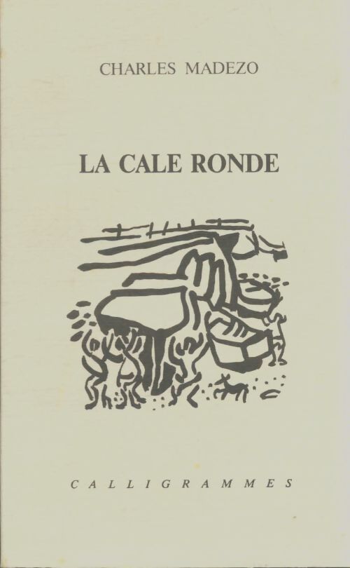 Livrenpoche : La cale ronde - Charles Madézo - Livre