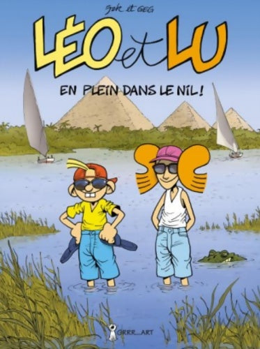 Livrenpoche : Léo et Lu Tome VI : En plein dans le Nil ! - Georges Grard - Livre