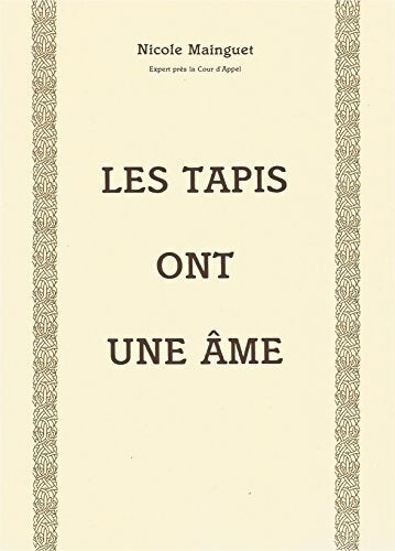 Livrenpoche : Les tapis ont une âme - Nicole Mainguet - Livre