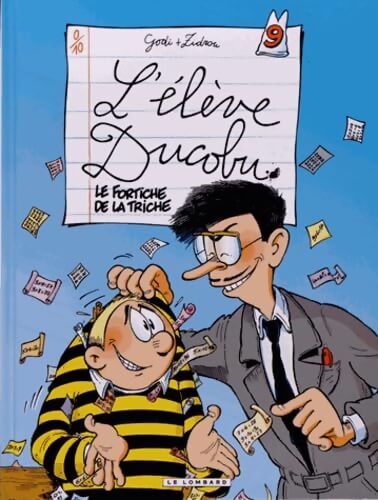 L'élève DucobuTome IX : Le fortiche de la triche - Bernard Godi - Livre