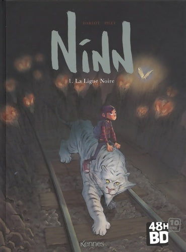 Livrenpoche : Ninn Tome I : La ligne noire - Johan Pilet - Livre