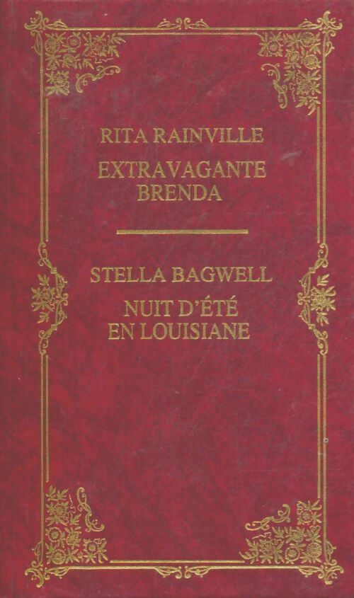 Livrenpoche : Extravagante Brenda / Nuit d'été en Louisiane - Stella Bagwell - Livre