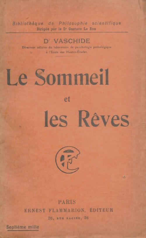 Livrenpoche : Le sommeil et les rêves - D Vaschide - Livre