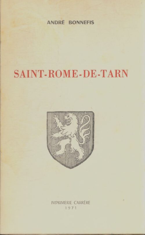 Livrenpoche : Saint-Rome-de-Tarn - André Bonnefis - Livre
