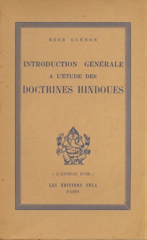 Livrenpoche : Introduction générale à l'étude des doctrines hindoues - René Guénon - Livre