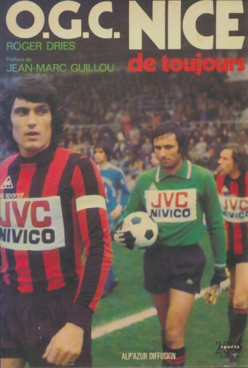 Livrenpoche : O.G.C. Nice de toujours - Roger Dries - Livre