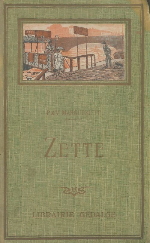 Livrenpoche : Zette - Victor Margueritte - Livre