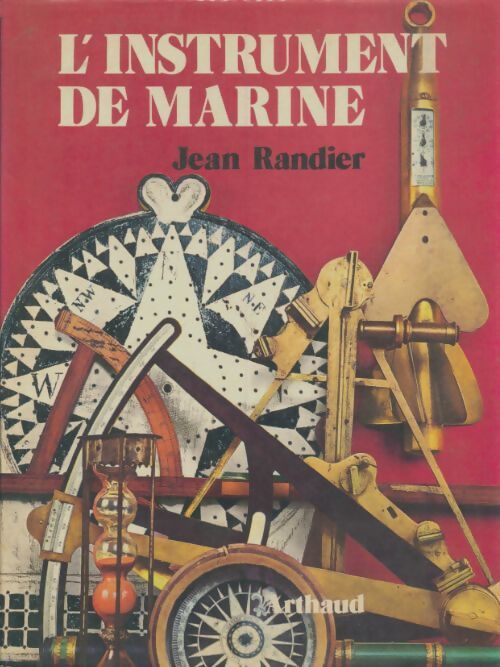 Livrenpoche : L'instrument de marine - Jean Randier - Livre