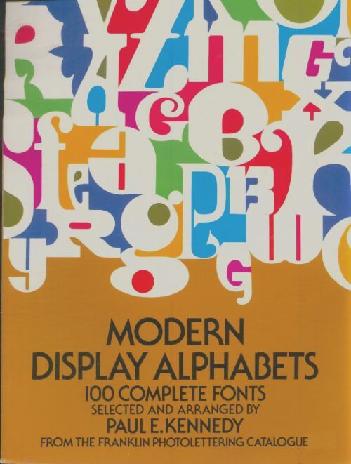 Livrenpoche : Modern display alphabets : 100 complète fonts - Paul Kennedy - Livre