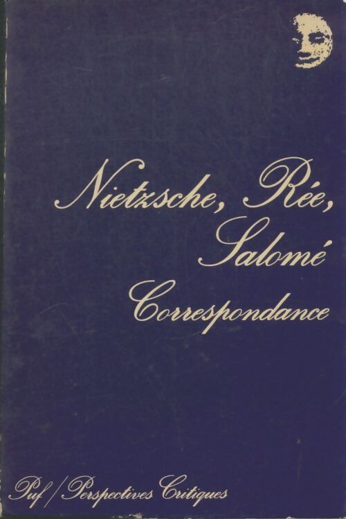 Livrenpoche : Nietzsche, Rée, Salomé : Correspondance - Collectif - Livre