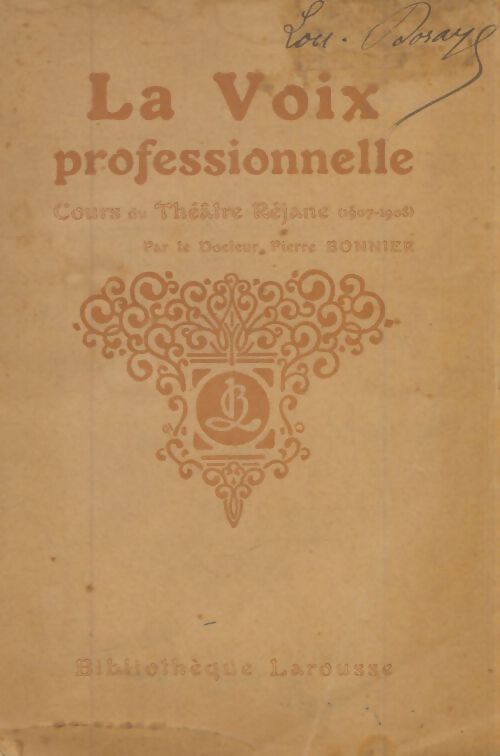 Livrenpoche : La voix professionnelle - Pierre Bonnier - Livre
