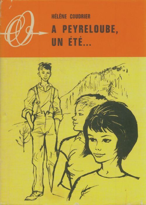 A Peyreloube, un été - Hélène Coudrier - Livre