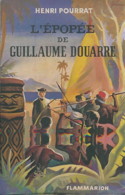 Livrenpoche : L'épopée de Guillaume Douarre. - Henri Pourrat - Livre
