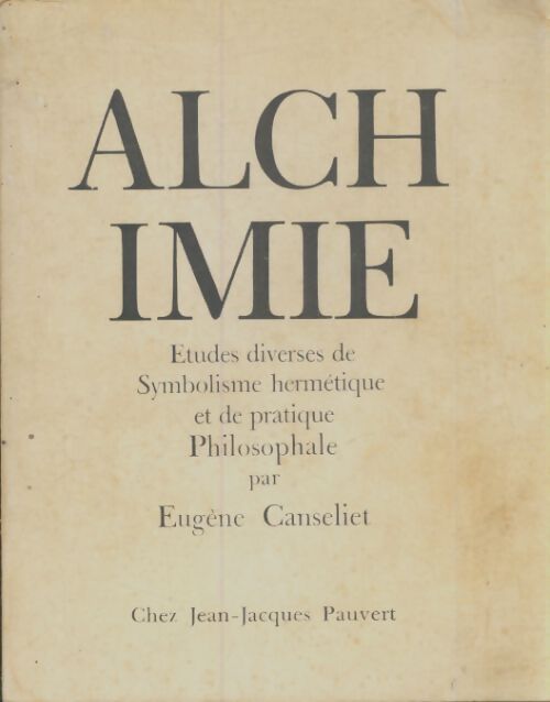Livrenpoche : Alchimie - Eugène Canseliet - Livre