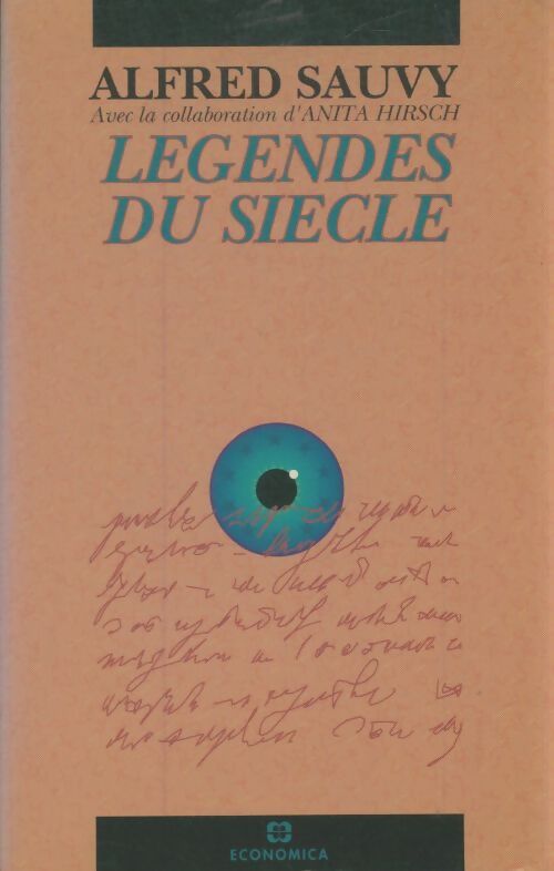 Livrenpoche : Légendes du siècle - Alfred Sauvy - Livre