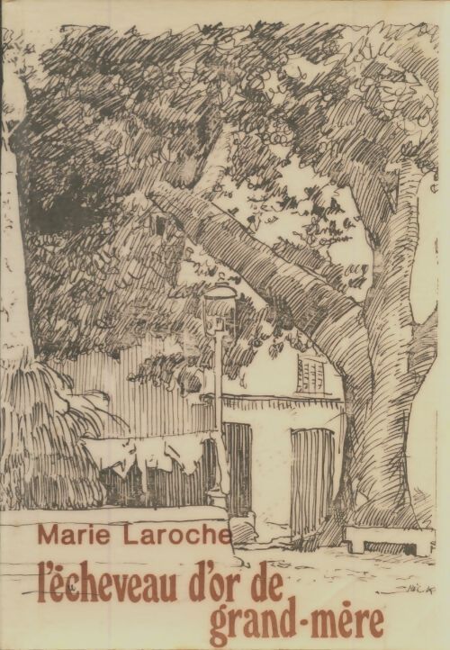 Livrenpoche : L'écheveau d'or de grand-mère - Marie Laroche - Livre