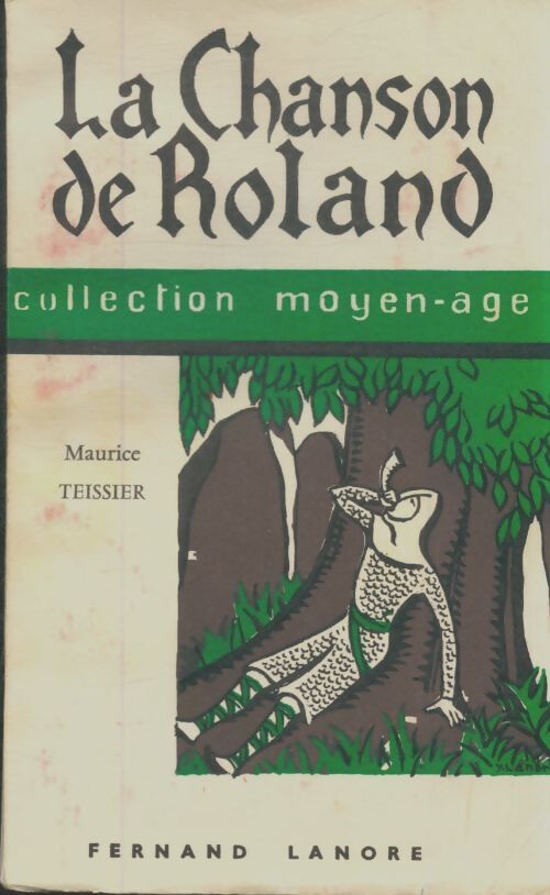 Livrenpoche : La chanson de Roland - Maurice Teissier - Livre