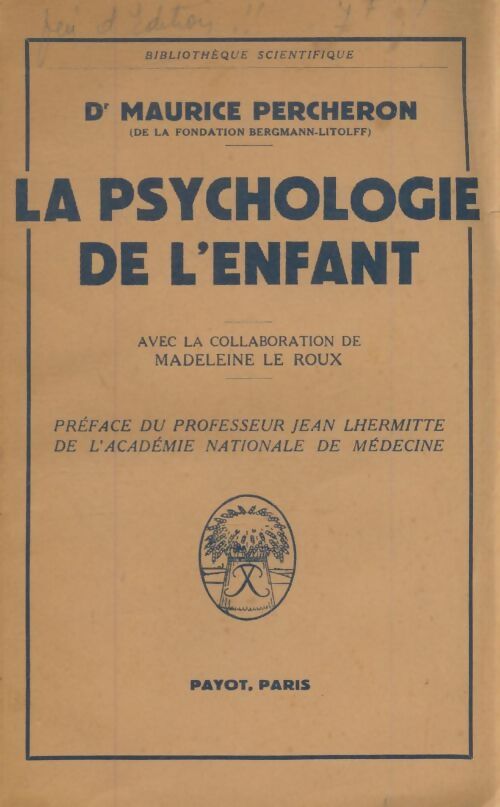 Livrenpoche : La psychologie de l'enfant - Maurice Percheron - Livre