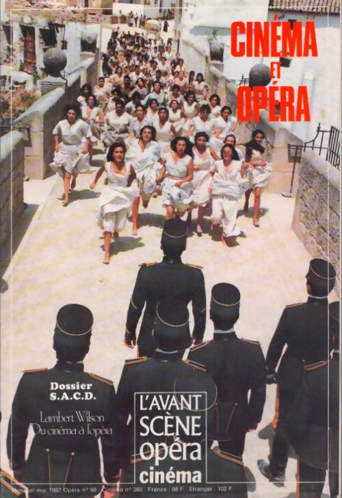 Livrenpoche : L'avant Scène Cinéma n°360 : Cinéma et Opéra - Collectif - Livre